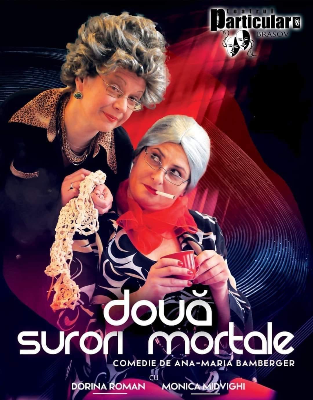 Comedia DOUĂ SURORI MORTALE